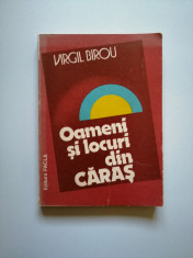 Banat- Virgil Birou, Oameni si locuri din Caras, Timisoara 1982 foto