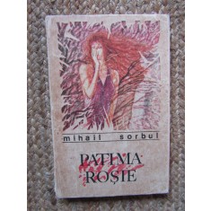 MIHAIL SORBUL - PATIMA ROSIE