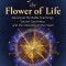 Beyond the Flower of Life: Advanced Merkaba Teachings, Sacred Geometry, and the Opening of the Heart