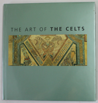 THE ART OF THE CELTS by DAVID SANDISON , 2005 foto