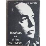 ROMANIA CU SI FARA ANTONESCU-GH. BUZATU-200777