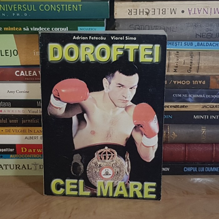 ADRIAN FETECAU - DOROFTEI CEL MARE , 2002 *