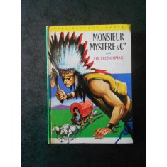 SID FLEISCHMAN - MONSIEUR MYSTERE &amp; C