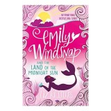 Emily Windsnap and the Land of the Midnight Sun : Book 5