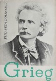 Edvard Grieg - Elisabeta Dolinescu - Carte Arta Muzicala