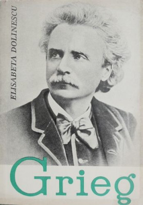 Edvard Grieg - Elisabeta Dolinescu foto