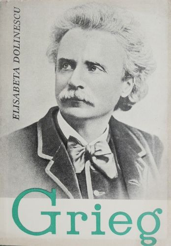 Edvard Grieg - Elisabeta Dolinescu