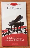 Bela Bartok contra celui de-al Treilea Reich de Kjell Espmark, Polirom