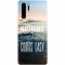 Husa silicon pentru Huawei P30 Pro, Nothing Worth Having Comes Easy