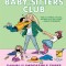 Dawn and the Impossible Three: A Graphic Novel (the Baby-Sitters Club #5): Full-Color Edition