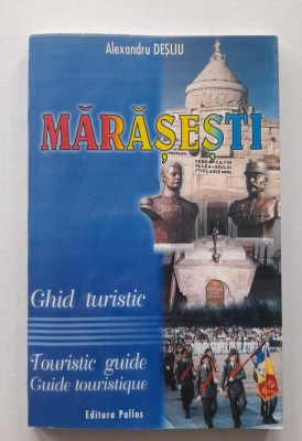 Marasesti Ghid turistic &amp;ndash; Alexandru Desliu foto