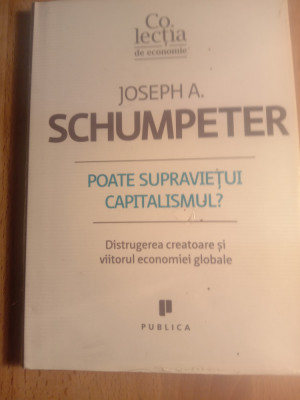 Poate supravietui capitalismul,Joseph schumpeter foto