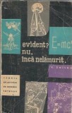 Evident? Nu, inca nelamurit. Teoria relativitatii pe intelesul tuturor - V. Smilga