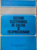 Sisteme Electronice De Calcul Si Teleprelucrare - Colectiv ,523426