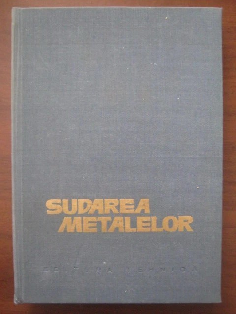 Corneliu Miklosi ( coord. ) - Sudarea metalelor