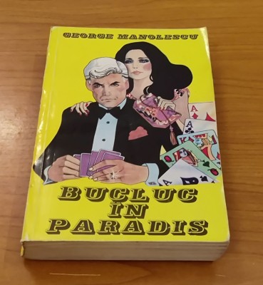 George Manolescu - Bucluc &amp;icirc;n paradis foto