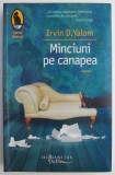Minciuni pe canapea &ndash; Irvin D. Yalom (putin uzata)