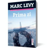 Prima zi - Trei