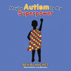 Maybe Autism Is My Superpower foto