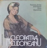 Disc vinil, LP. Famous Arias And Duets From Operettas, Arii si Duete Din Operete-CLEOPATRA MELIDONEANU-153992, Electrecord
