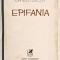 Prima Editie Epifania, 1978, 910 exemplare, Daniel Turcea, O cintare a treptelor