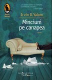 Minciuni pe canapea - Irvin D. Yalom