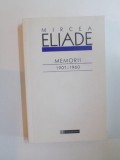 MEMORII (1907 - 1960) de MIRCEA ELIADE , 2004