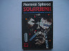Solarienii - Norman Spinrad, Nemira