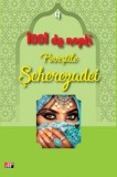 1001 Nopti Povestile Seherezadei 04/14 - Carte Beletristica Aventura, Anonim