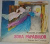 Sora Papadiilor - Marta Cozmin - Carte Povesti Copii 1984 (24x22cm, 130pg)