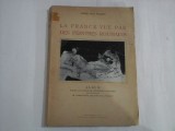 LA FRANCE VUE PAR DES PEINTRES ROUMAINS (album) - Musee Toma Stelian - Bucuresti, 1946