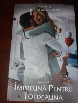 IMPREUNA PENTRU TOTDEAUNA IVO DIMA foto