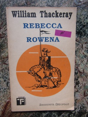 Rebecca si Rowena &amp;ndash; William Thackeray foto