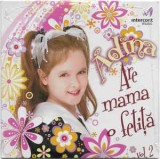 CD Adina &lrm;&ndash; Are Mama O Fetiță Vol. 2, original, muzica pentu copii, Pentru copii