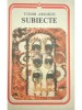 Tudor Arghezi - Subiecte (Editia: 1990)