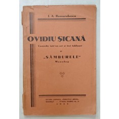OVIDIU SICANA , COMEDIE INTR- UN ACT SI TREI TABLOURI si SAMBURELE , MONOLOG de I. A. BASSARABESCU , 1935
