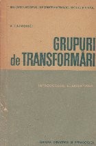 Grupuri de transformari - Introducere elementara foto