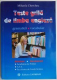 Teste grila de limba engleza. Gramatica, vocabular &ndash; Mihaela Cherces