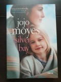 Silver Bay - Jojo Moyes