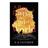 Boy and His Dog at the End of the World