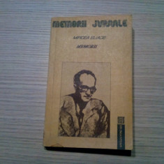 MIRCEA ELIADE - Memorii (1907-1960) Volume I - Humanitas, 1991, 360 p.