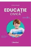 Educatie civica - Clasa 3 - Manual - Adriana Dumitru, Mariana Pop