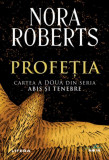 Abis și tenebre. Profeția (vol.2) - Paperback brosat - Nora Roberts - Litera