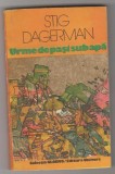 bnk ant Stig Dagerman - Urme de pasi sub apa