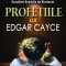Profetiile lui Edgar Cayce - Dorothee Koechlin de Bizemont