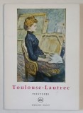 TOULOUSE - LAUTREC , PEINTURES , PETITE ENCYCLOPEDIE DE L &#039; ART no. 80 , 1966