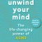 Unwind Your Mind: The Life-Changing Power of Asmr