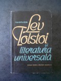 T. MOTILIOVA - LEV TOLSTOI SI LITERATURA UNIVERSALA