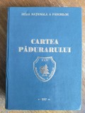 Cartea Padurarului - Regia Nationala a Padurilor / R1F