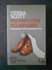 STEVEN K. SCOTT - PASI SIMPLI CATRE VISE IMPOSIBILE foto